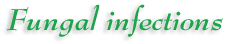 Fungal Infections