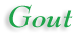 Gout