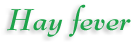 Hay Fever