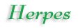 Herpes