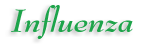 Influenza